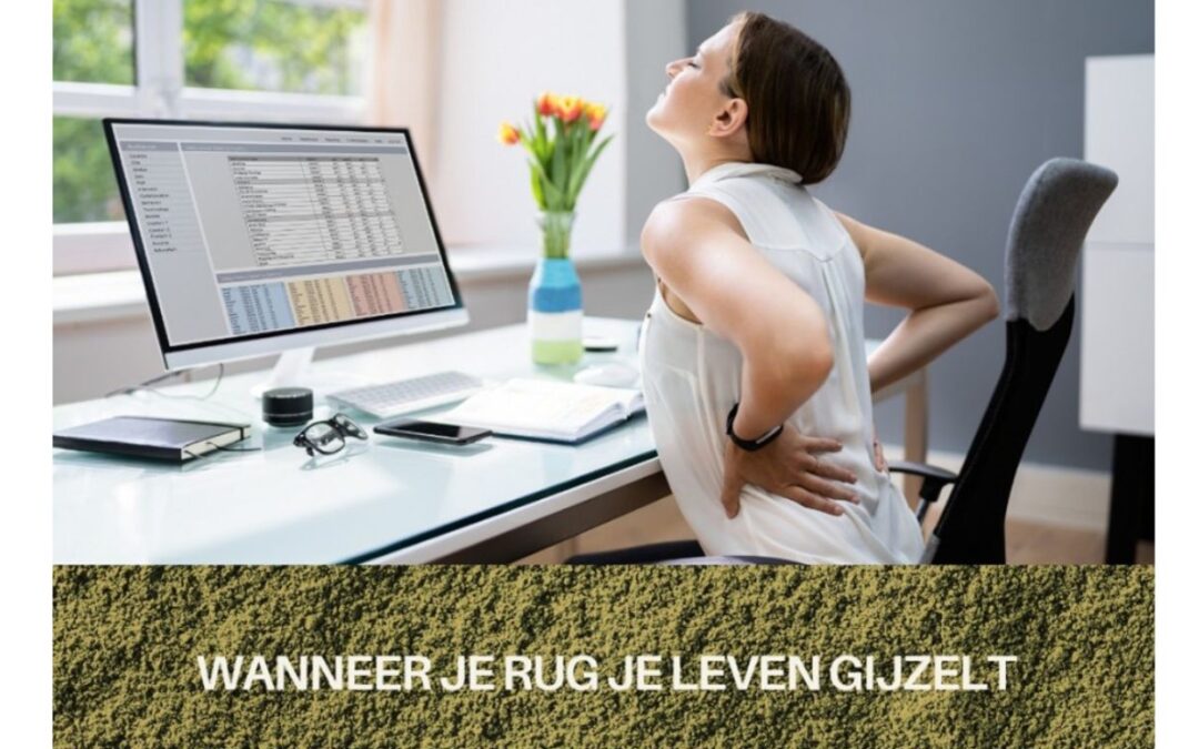 Wanneer je rug je leven gijzelt – massagetherapie bij Massagepraktijk Claudz in Tilburg